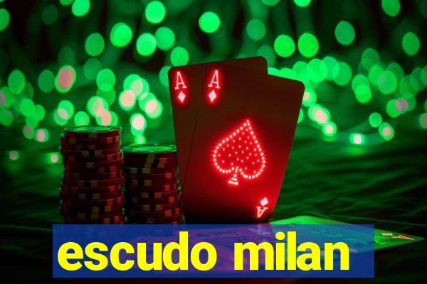 escudo milan